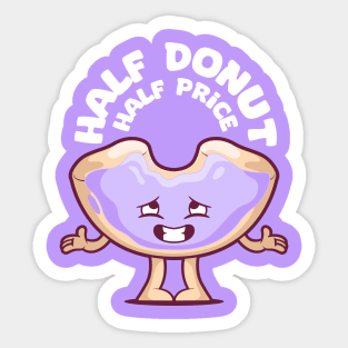 Half Donut! Sticker